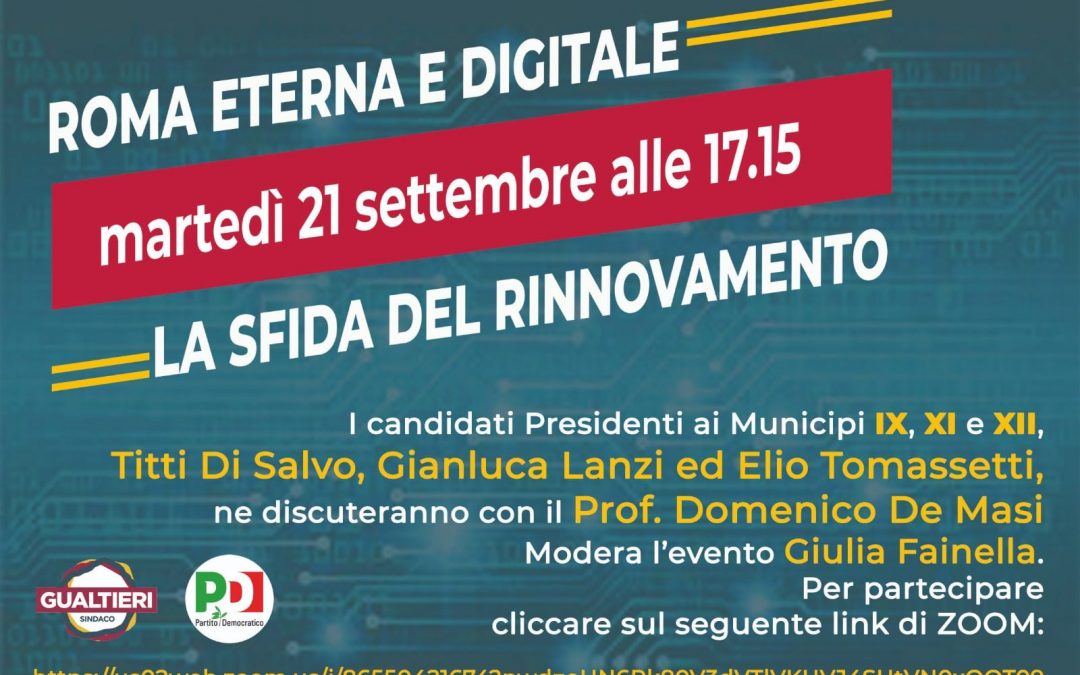 ROMA ETERNA E DIGITALE – LA SFIDA DEL RINNOVAMENTO