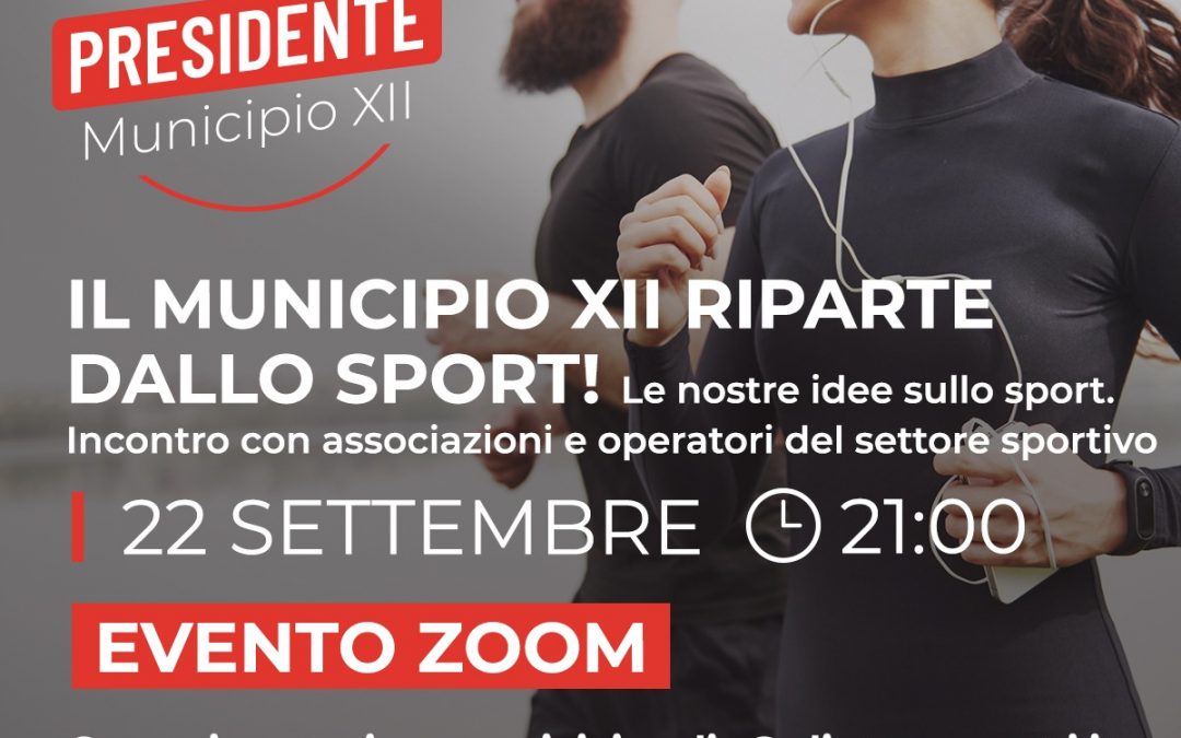 Il XII riparte dallo sport! Evento Zoom